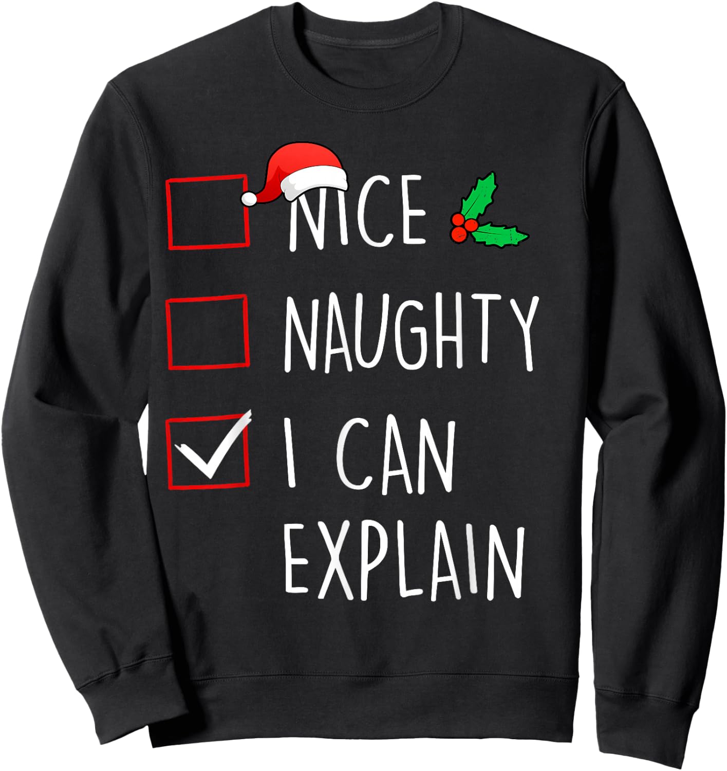 Nice Naughty I Can Explain Christmas Family Matching Sweatshirt - Sweatshirt | Black