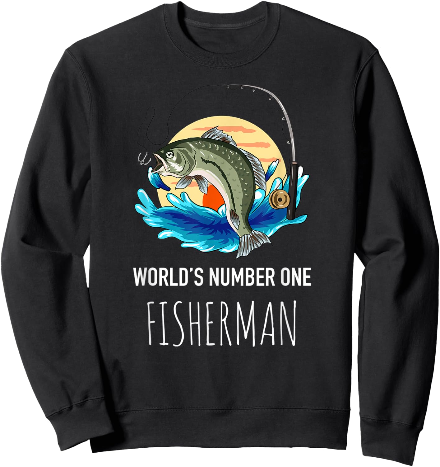 World's Number One Fisherman - Outdoors Adventure Fishing Sweatshirt - Sweatshirt | Black