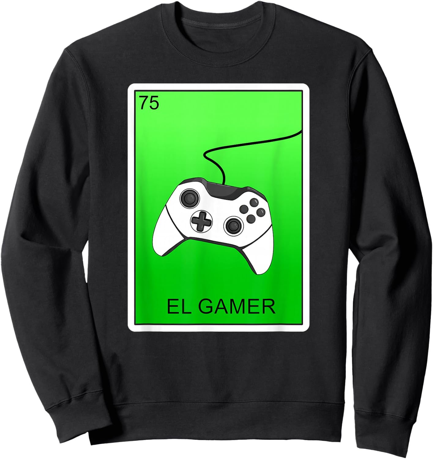 El Gamer Video Gaming Card Mexican Lottery Card El Gamer Sweatshirt - Sweatshirt | Black