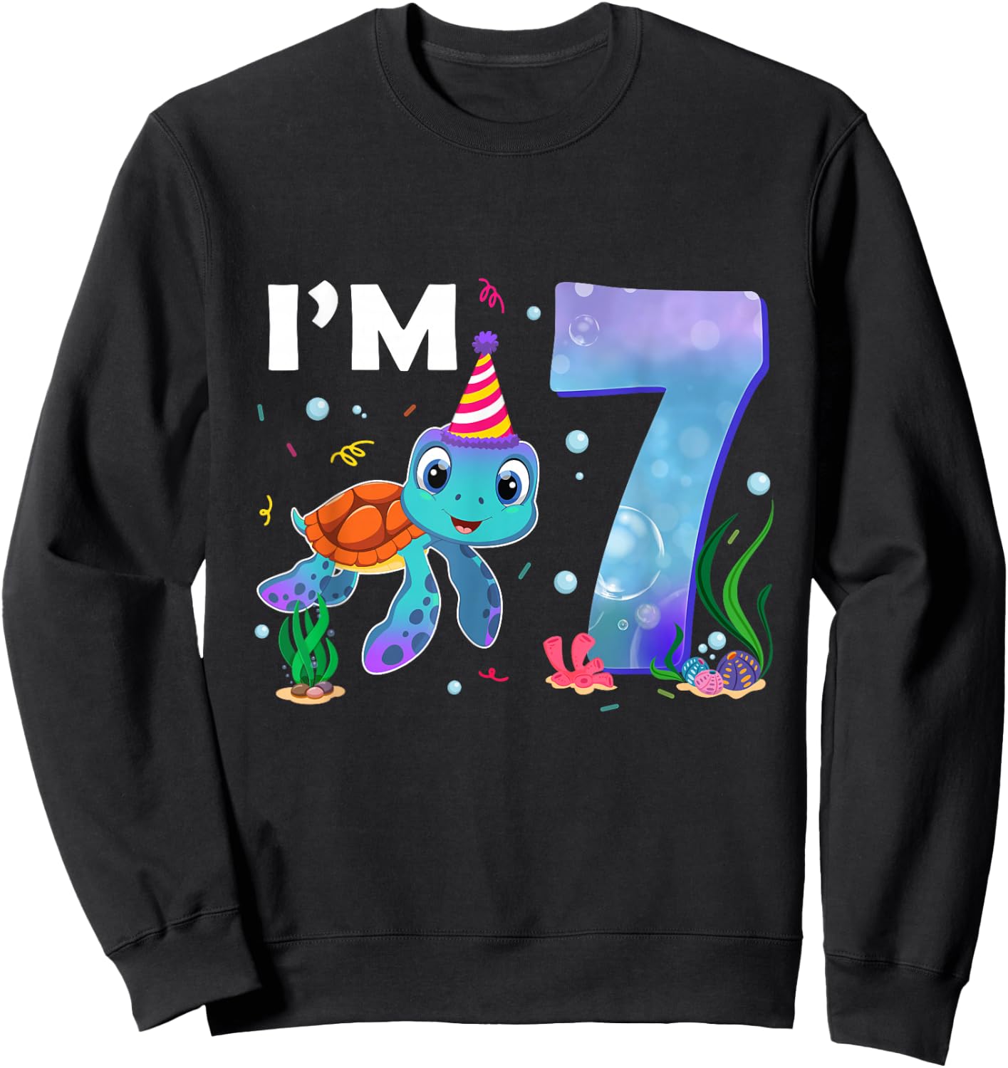 Sea Turtle Birthday I'm 7 Ocean Theme 7th Birthday Girl Sweatshirt - Sweatshirt | Black