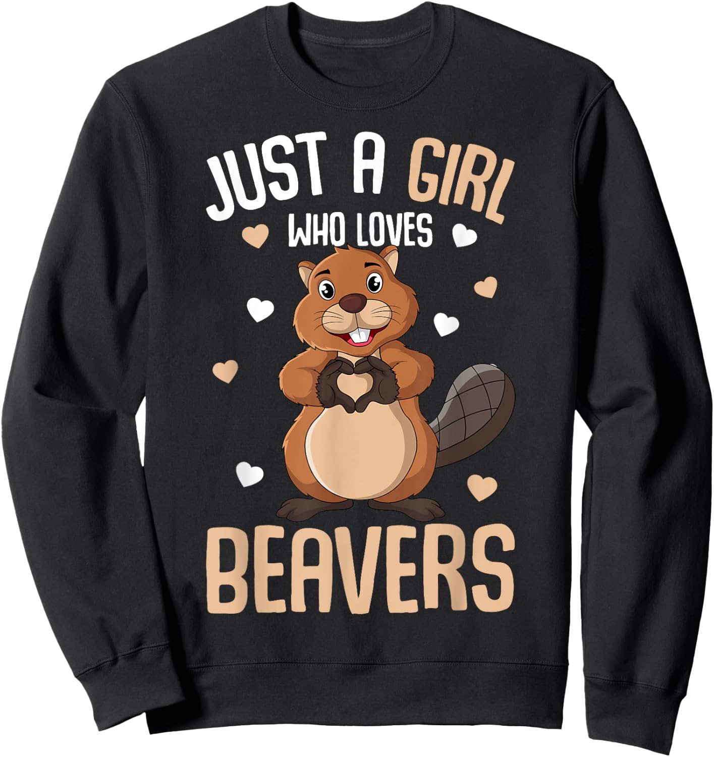 Just a Girl who loves Beavers Kids Girl Beaver Sweatshirt - Sweatshirt | Black