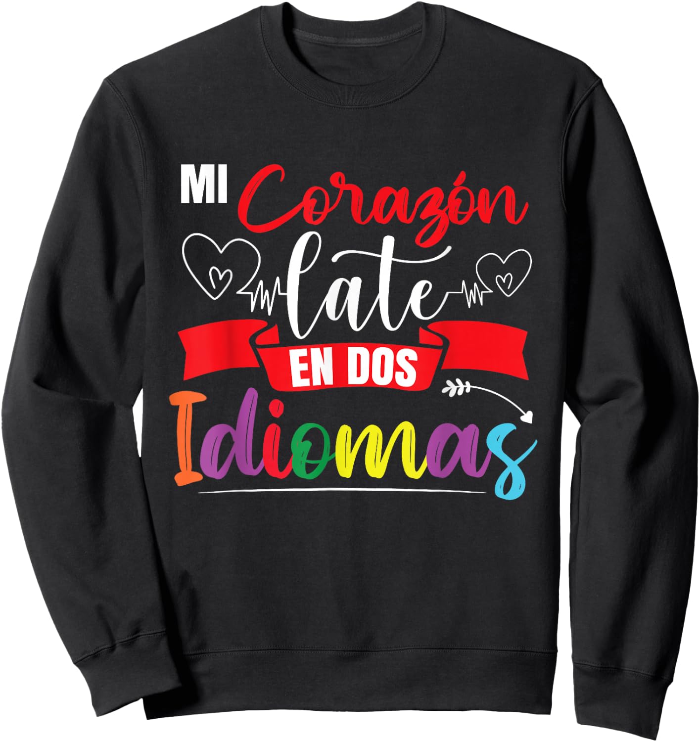 Funny Spanish Bilingual Teacher Sweatshirt - Sweatshirt | Black