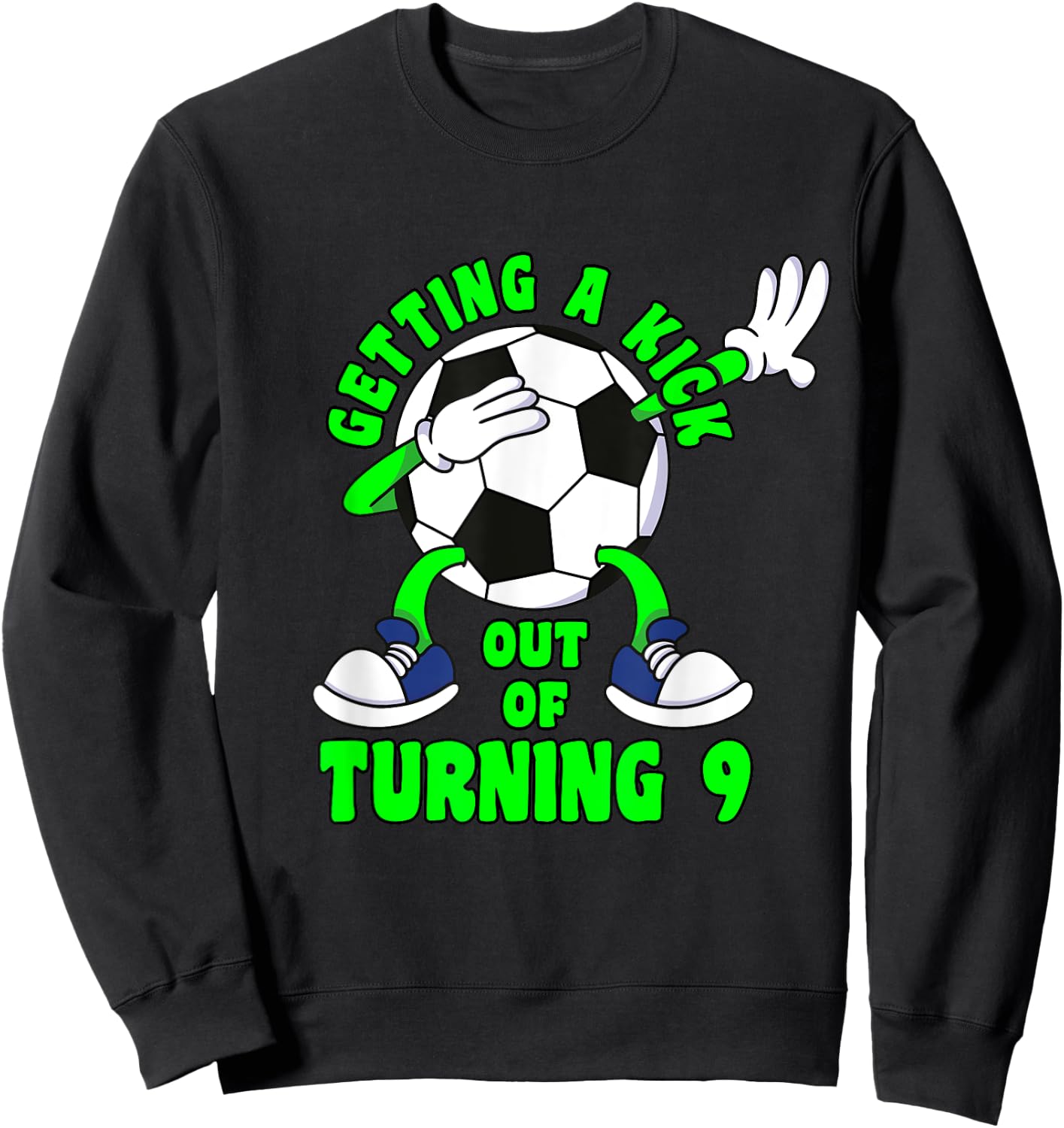 9 Year Old Happy 9th Birthday Soccer 9th Birthday Sweatshirt - Sweatshirt | Black
