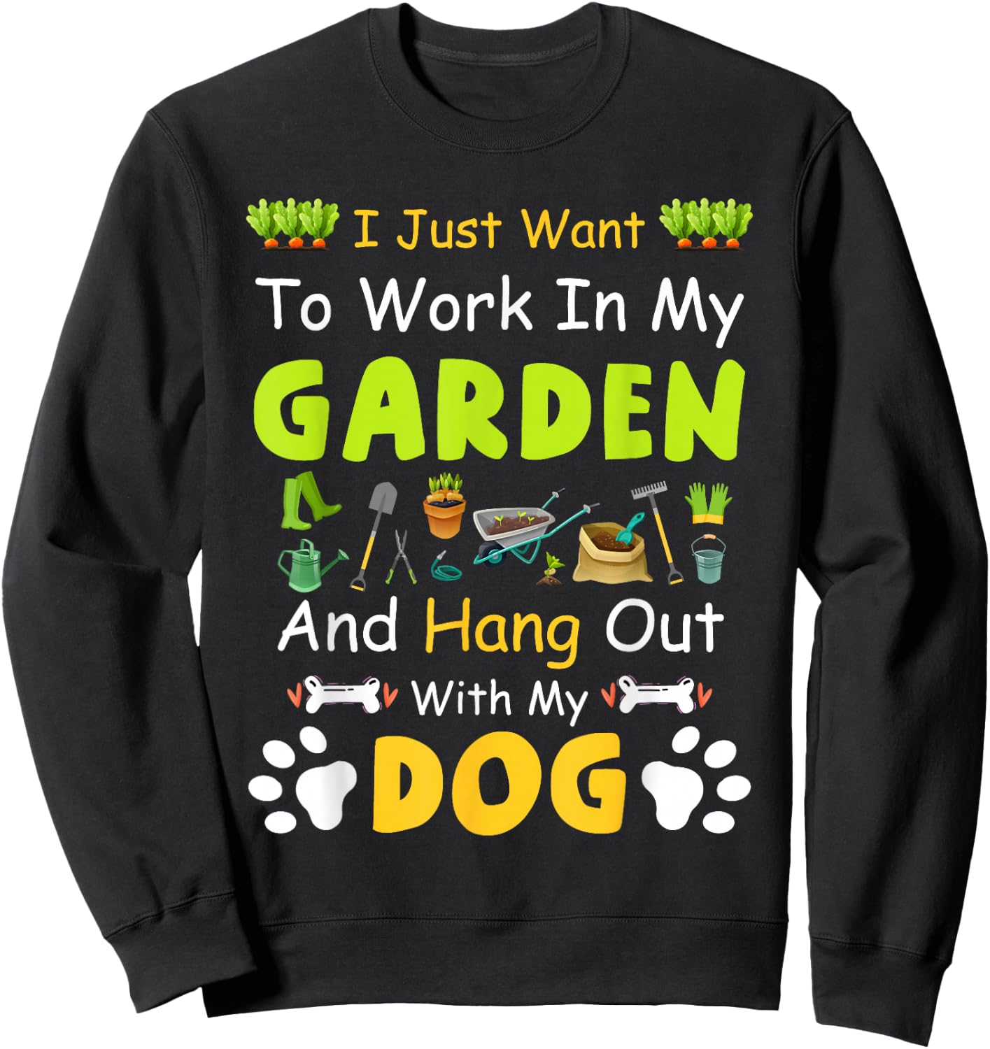 Hang Out With My dog Funny Gardening Dog Lovers - Black, -Adults & Kids, Short Sleeve, Classic Fit, Cotton, Polyester, Small Sweatshirt - Sweatshirt | Black