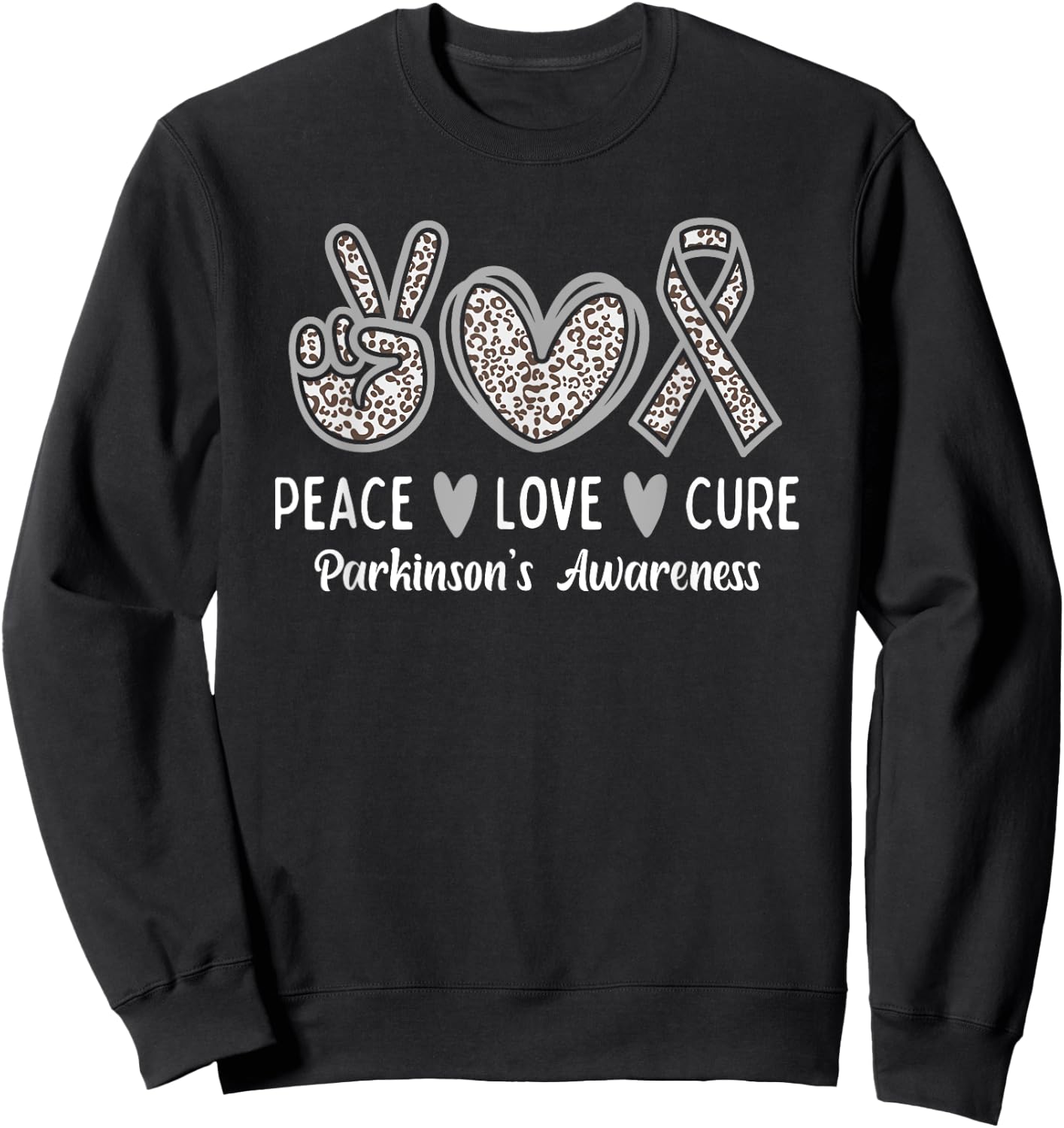 Peace Love Cure Gray Ribbon Leopard Parkinson's Awareness Sweatshirt - Sweatshirt | Black