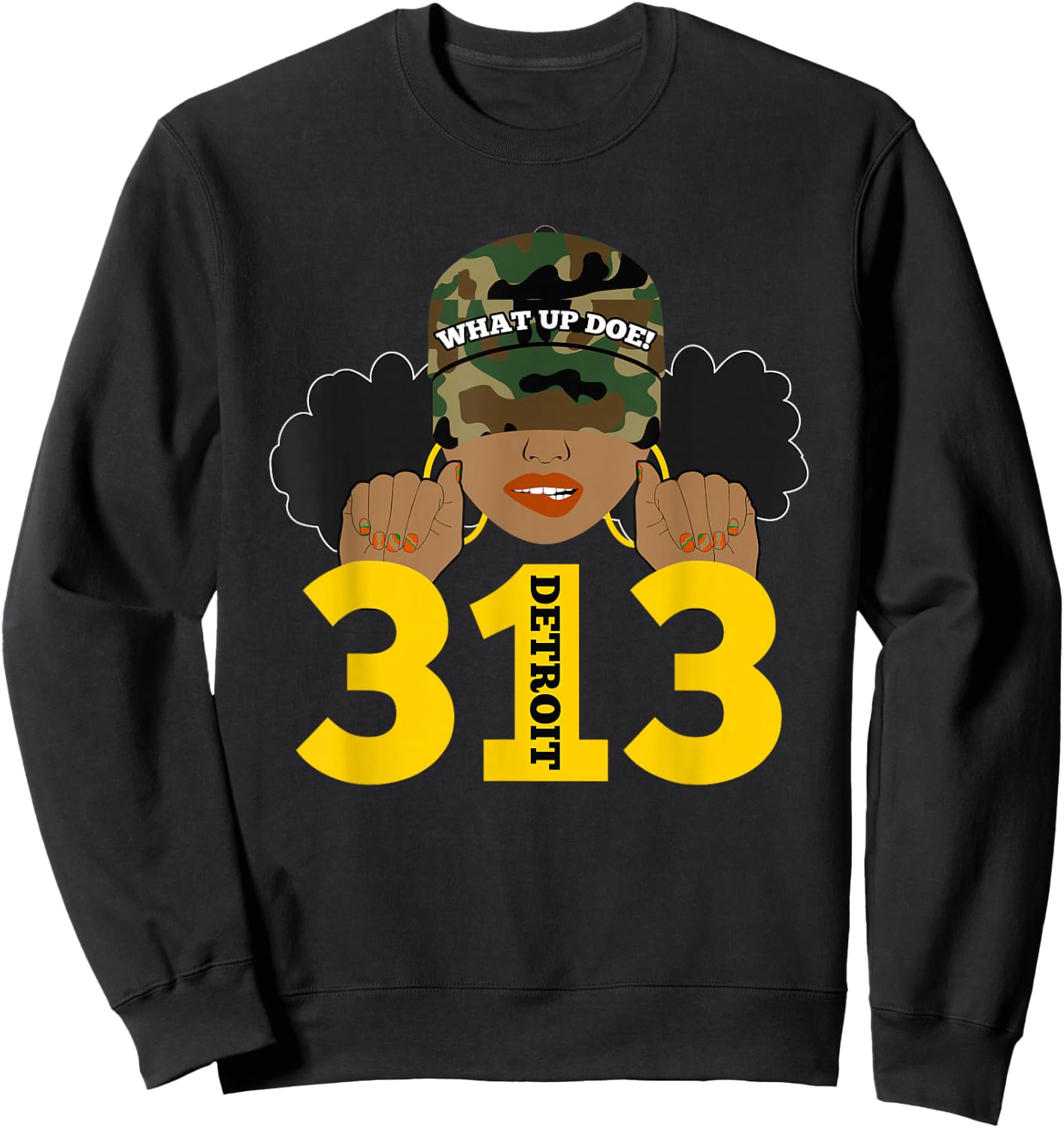What Up Doe 313 Detroit Black Woman Camo Afro Puffs Sweatshirt - Sweatshirt | Black