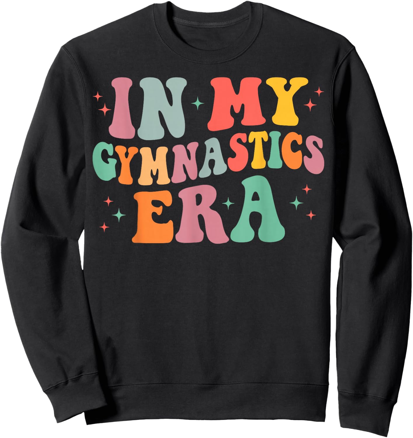 In My Gymnastics Era Funny Gymnast Gymnastic Sweatshirt - Sweatshirt | Black