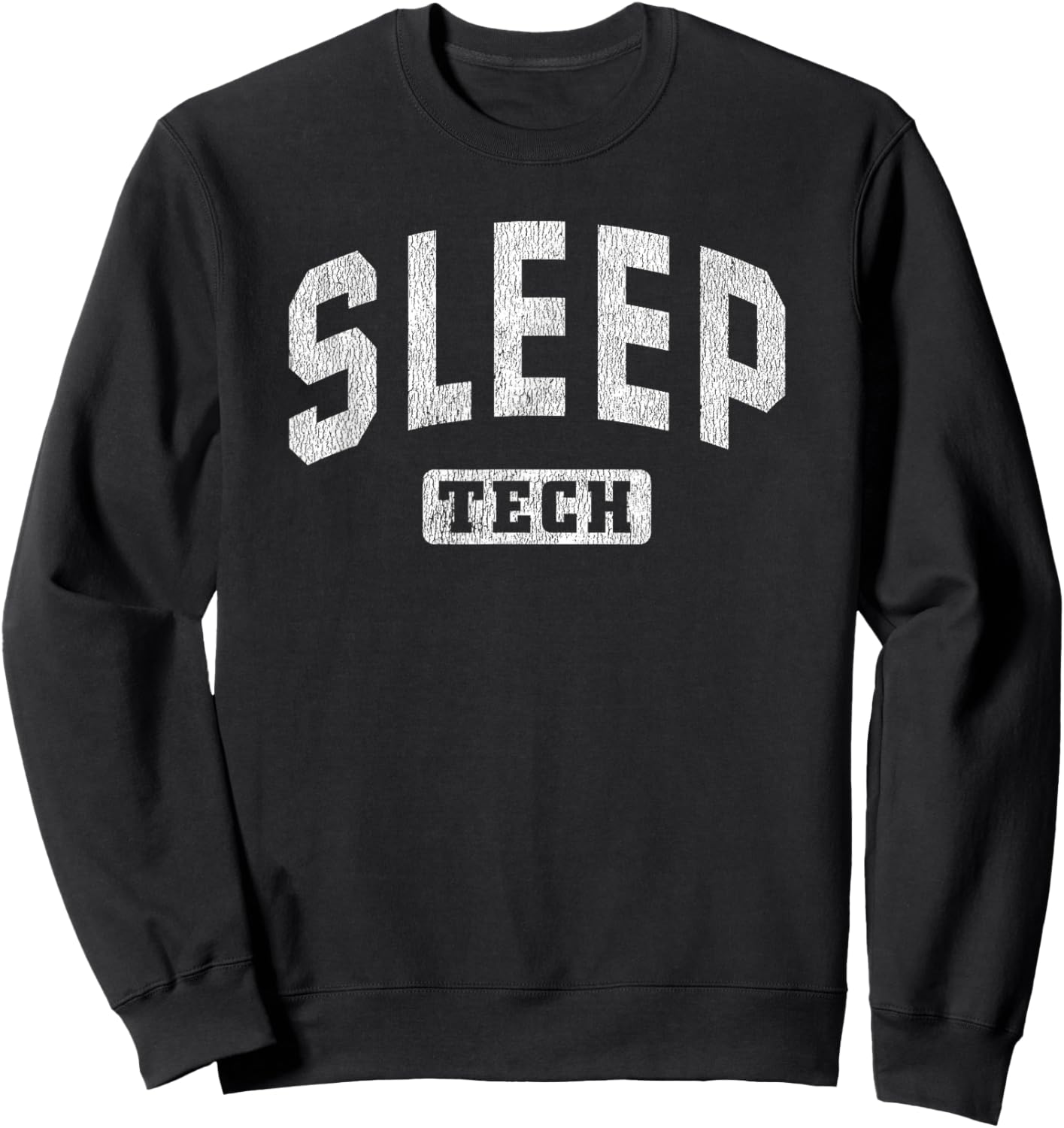 Sleep Technologist Polysomnography Sleep Tech Sweatshirt - Sweatshirt | Black