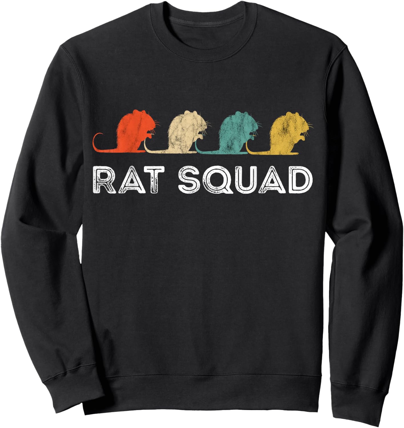 Rat Squad Retro Vintage Rat Owner Rodent Mouse Rat Lover Sweatshirt - Sweatshirt | Black