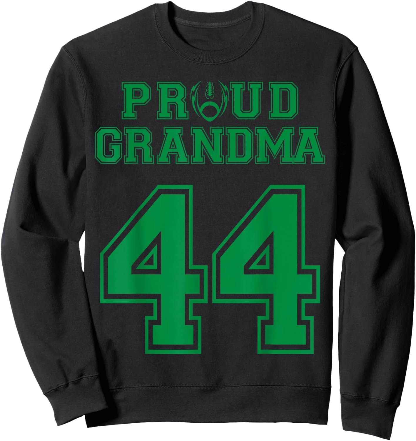 Custom Proud Football Grandma Number 44 G Personalized Sweatshirt - Sweatshirt | Black
