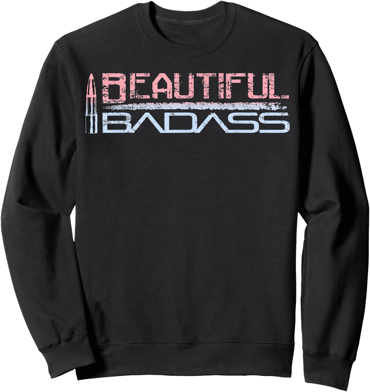 Beautiful Badass Sweatshirt - Sweatshirt | Black