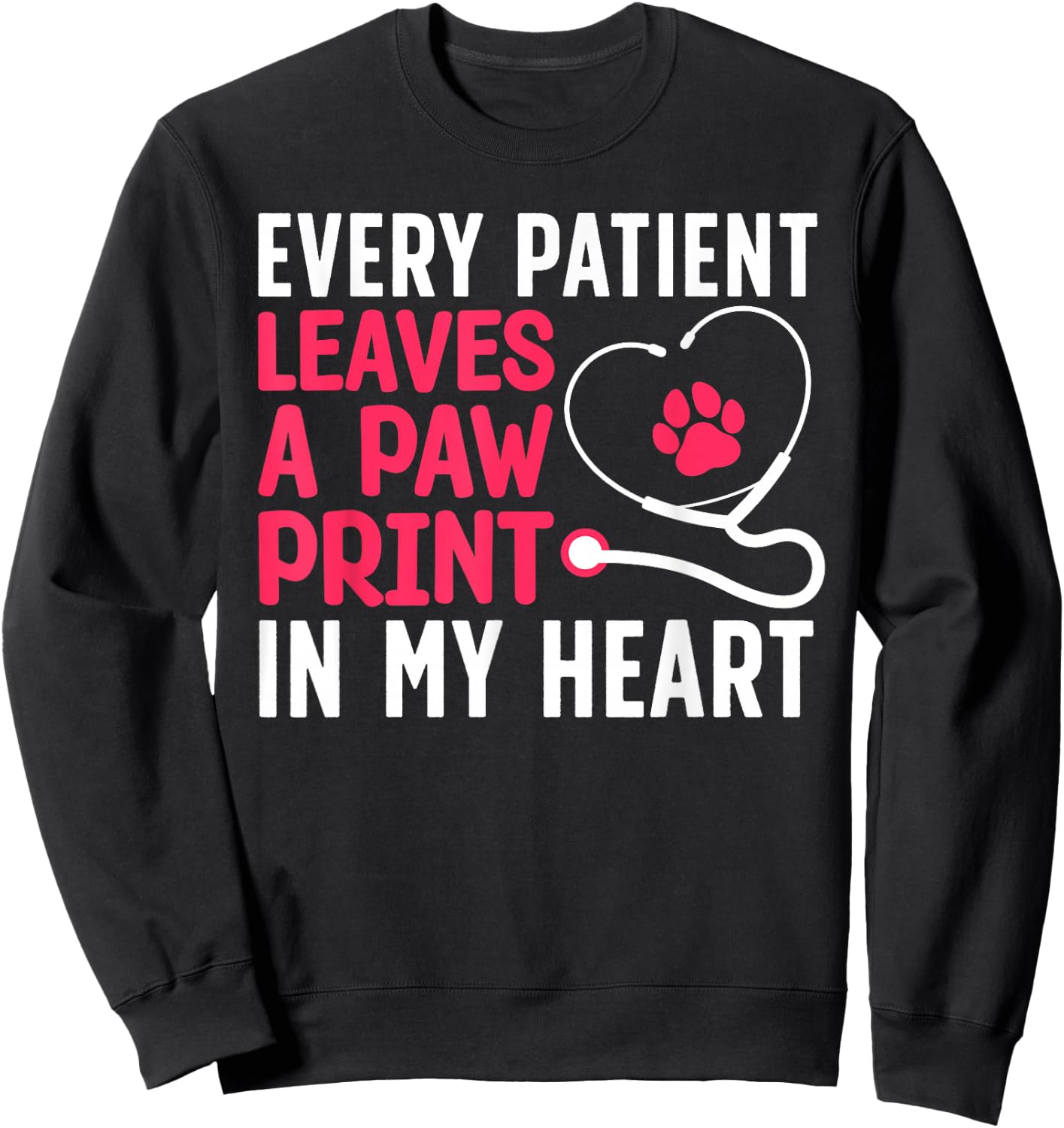 Funny Veterinarian Art Women Pet Veterinary Lovers Sweatshirt - Sweatshirt | Black