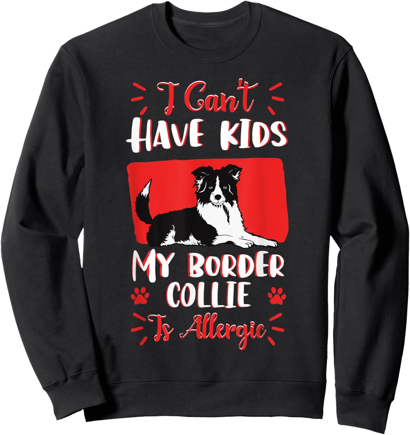 Border Collie Scottish Herding Dog Fur Parent Veterinarian Sweatshirt - Sweatshirt | Black