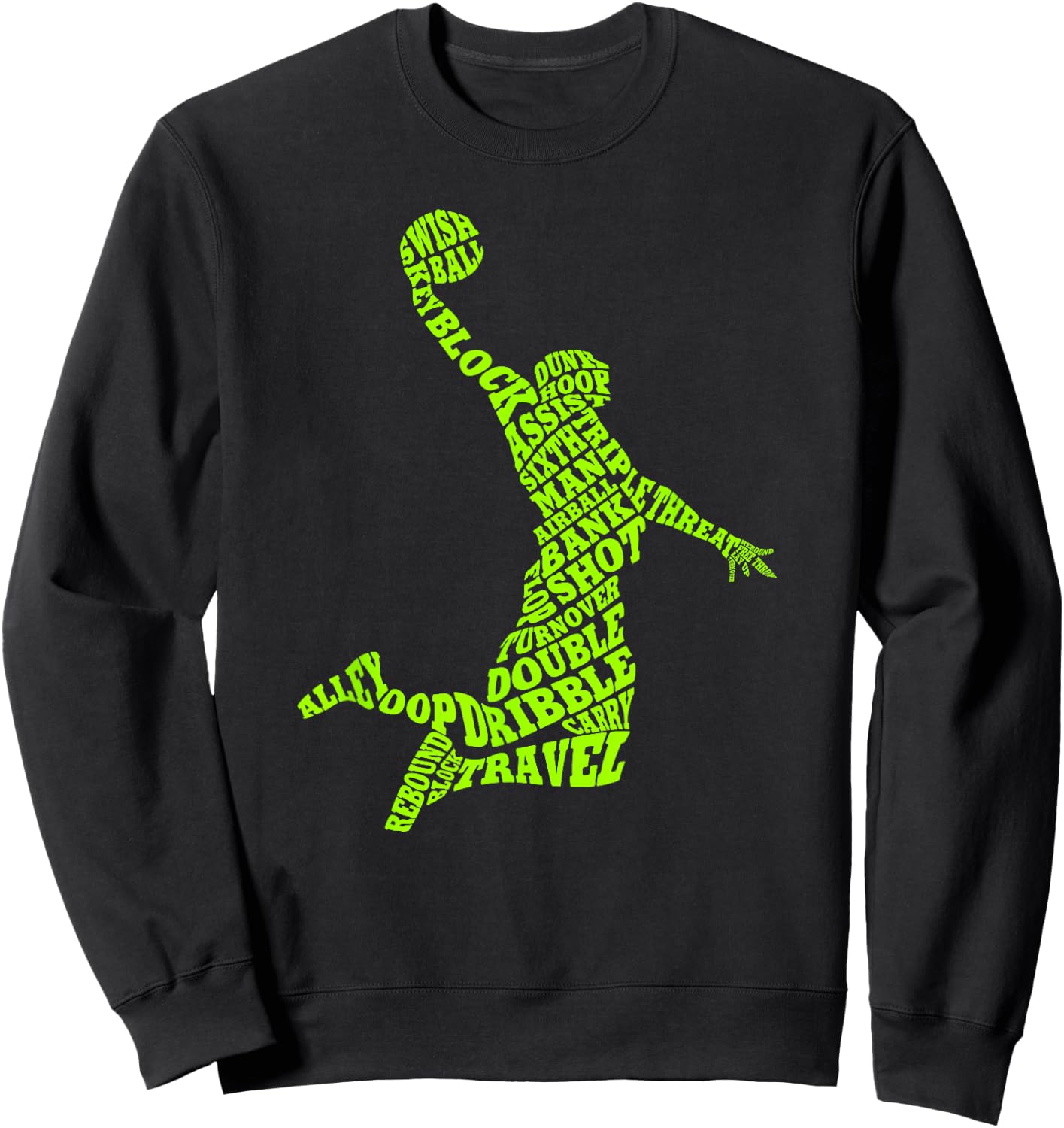 Basketball Player Typography Word Art Sweatshirt - Sweatshirt | Black