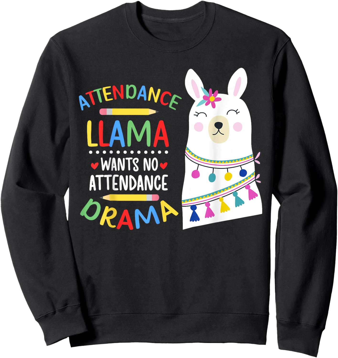 Attendance Llama Attendance Clerk School Attendance Clerk Sweatshirt - Sweatshirt | Black