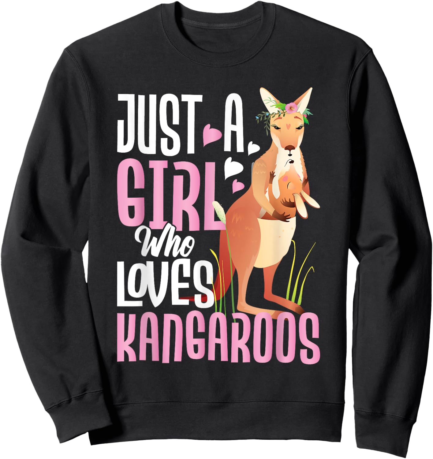 Just A Girl Who Loves Kangaroos - Australian Animal Lover Sweatshirt - Sweatshirt | Black