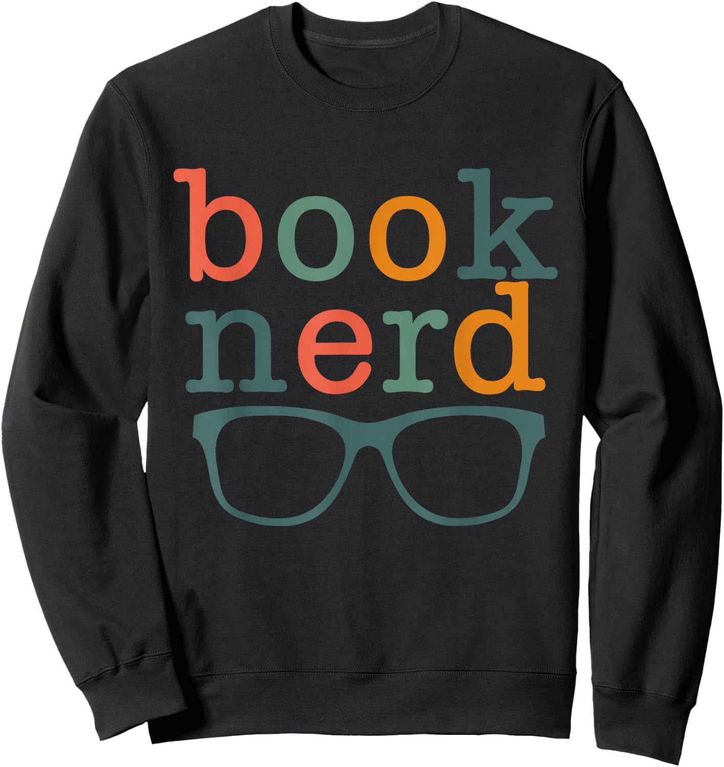 Funny Book Nerd - Cute Bookworm & Library Gift Sweatshirt - Sweatshirt | Black