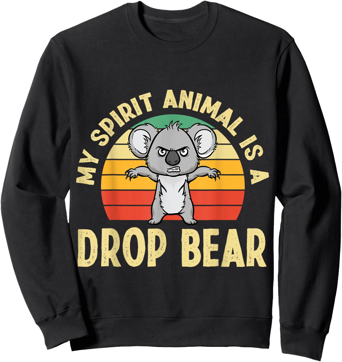 Australian Feral Koala, Spirit Animal Drop Bear Sweatshirt - Sweatshirt | Black