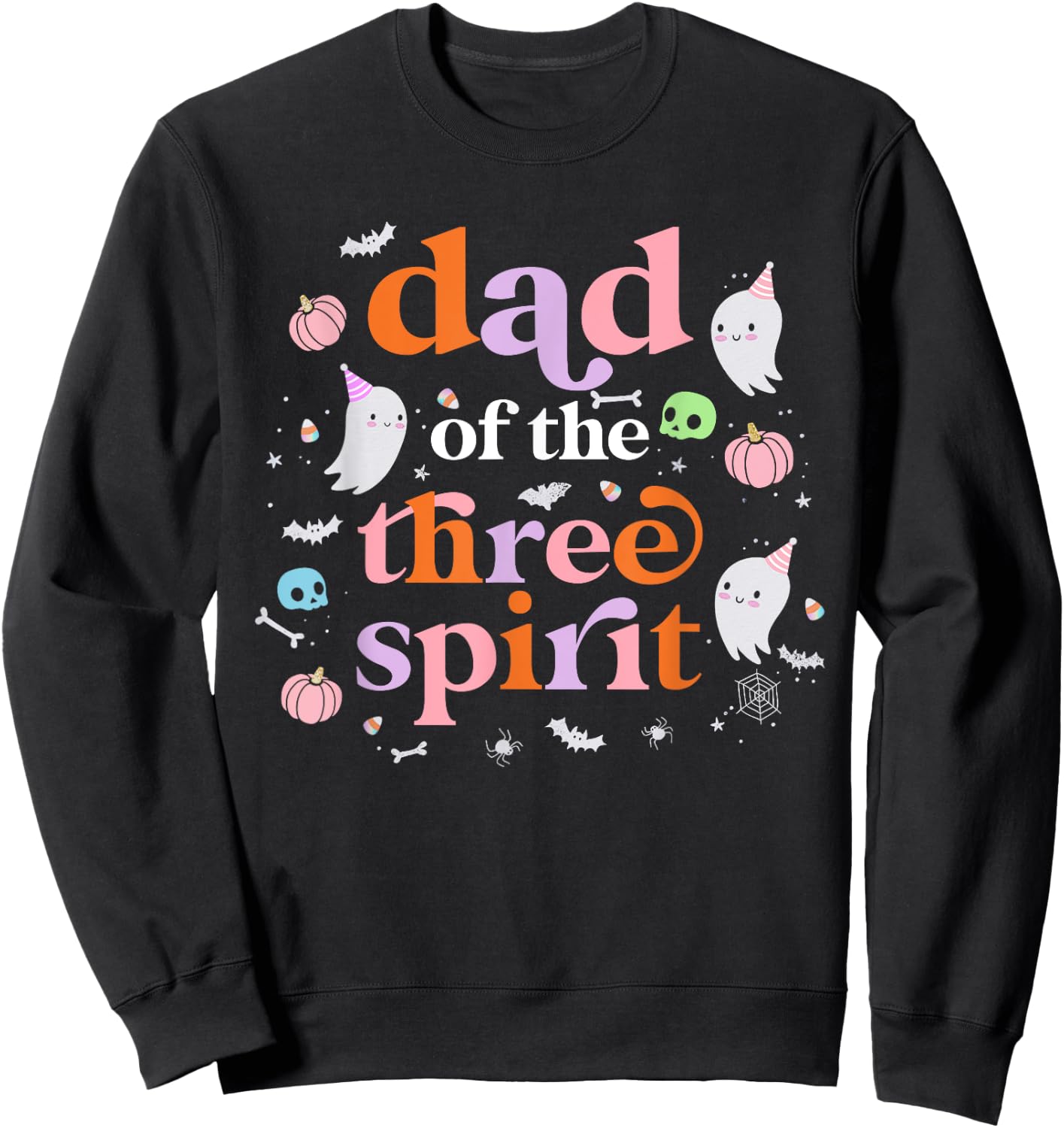 Dad of The Three Spirit Halloween 3rd Bday Boy Ghost Sweatshirt - Sweatshirt | Black