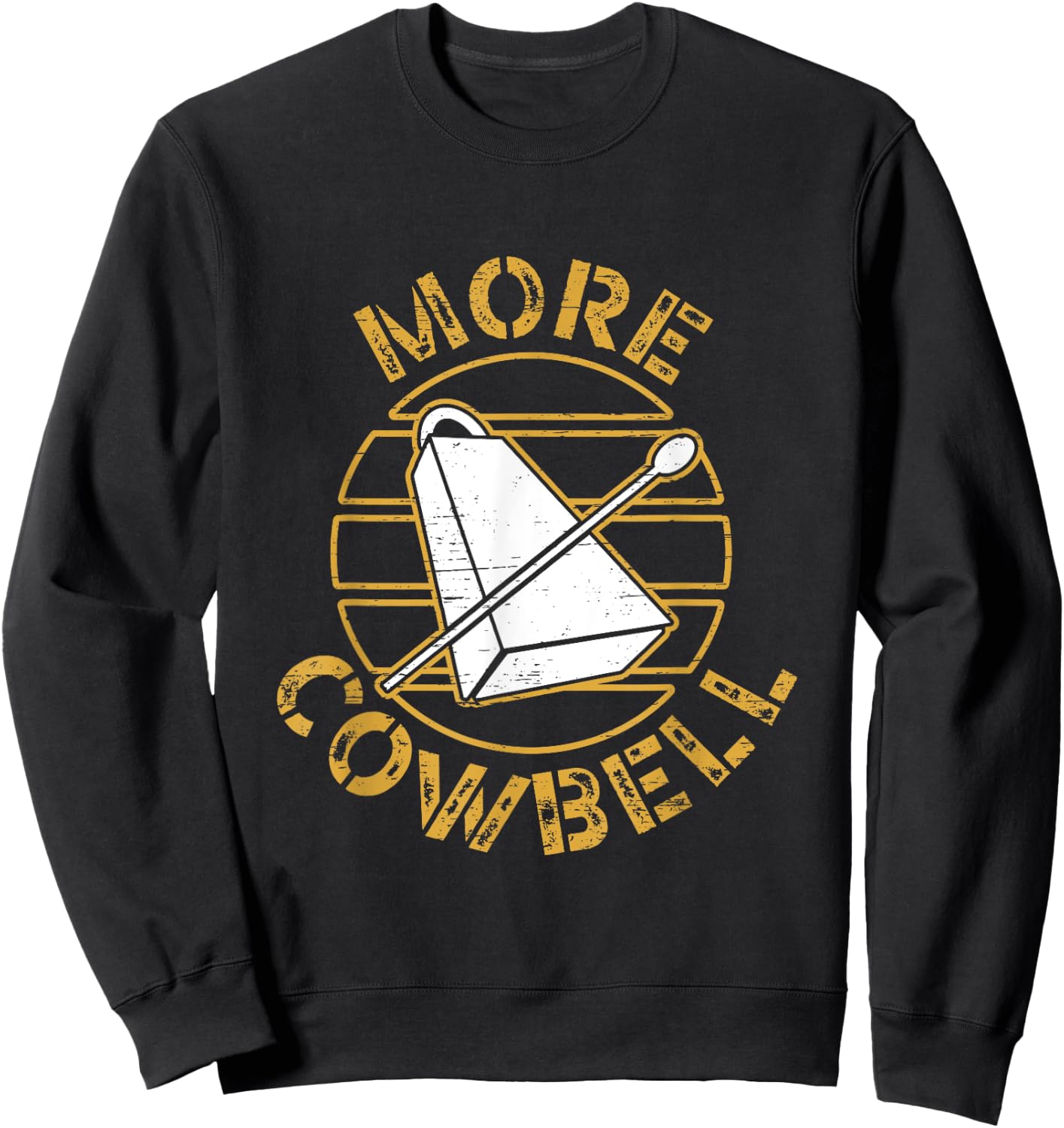 More Cowbell Design Sweatshirt - Sweatshirt | Black