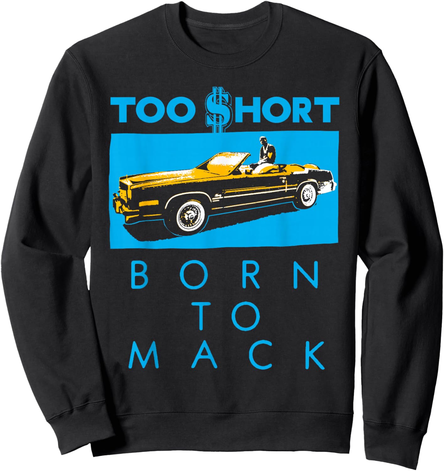 Too Short - Born To Mack Hi Contrast Sweatshirt - Sweatshirt | Black
