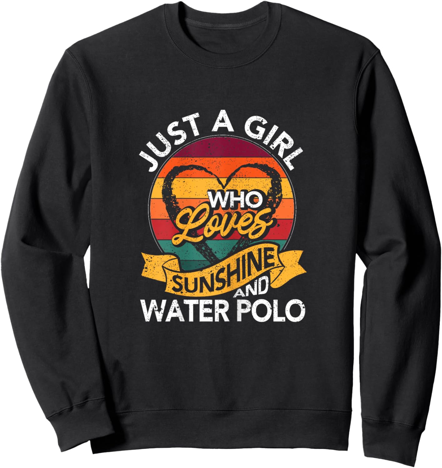 Just A Girl Who Loves Sunshine And Water Polo Player Coach Sweatshirt - Sweatshirt | Black