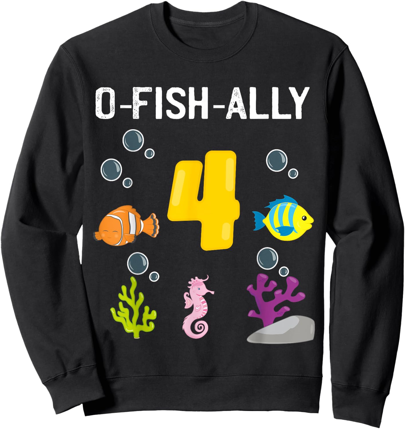 Ofishally Four Year Old Fishing Themed 4Th Birthday Girl Boy Sweatshirt - Sweatshirt | Black