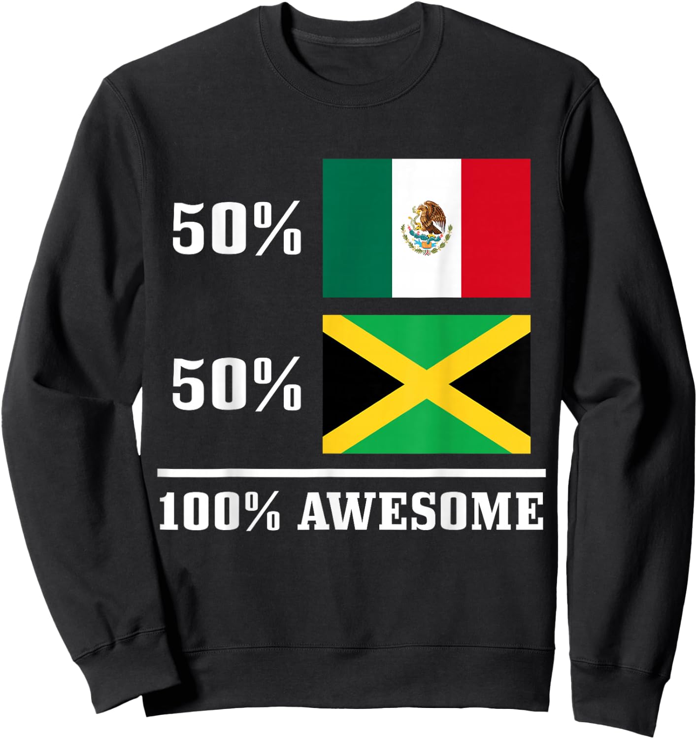 Mexico Jamaica Mexican Jamaican Flag Pride Funny Sweatshirt - Sweatshirt | Black