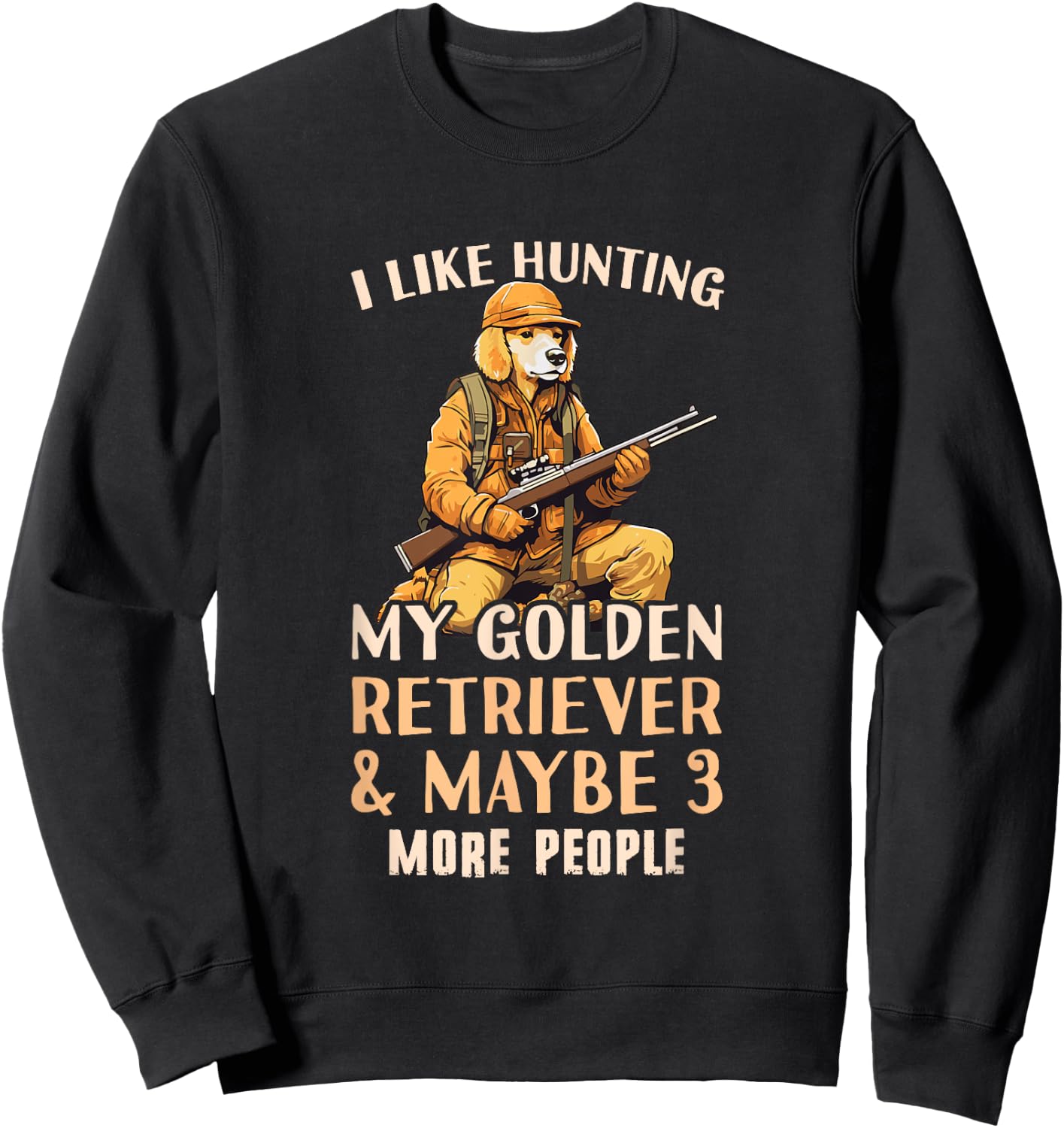 Golden Retriever Hunter Outfit & Golden Retriever Hunting Sweatshirt - Sweatshirt | Black