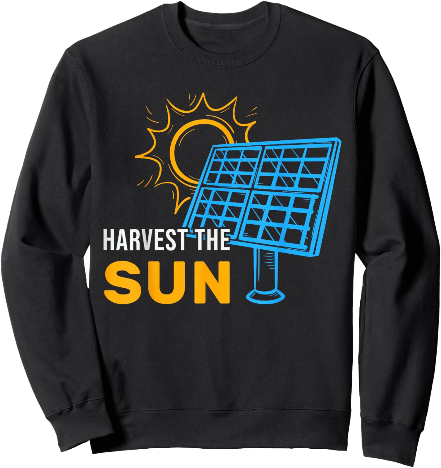 Harvest The Sun Solar Panels Portable Generators Sweatshirt - Sweatshirt | Black