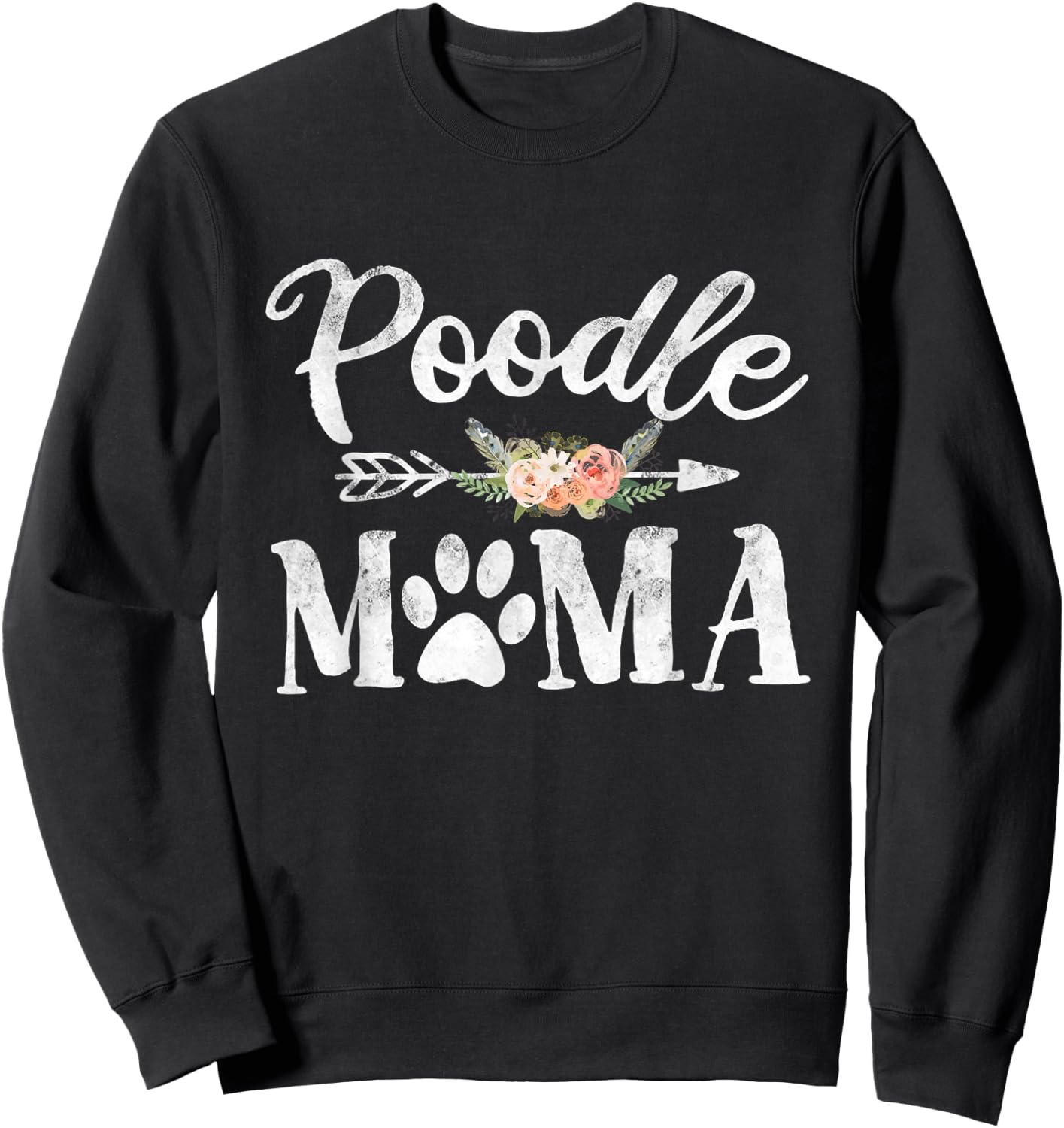 Poodle Mama Shirt Poodle Lover Owner - Dog Mom Men Women Kids Sweatshirt - Sweatshirt | Black