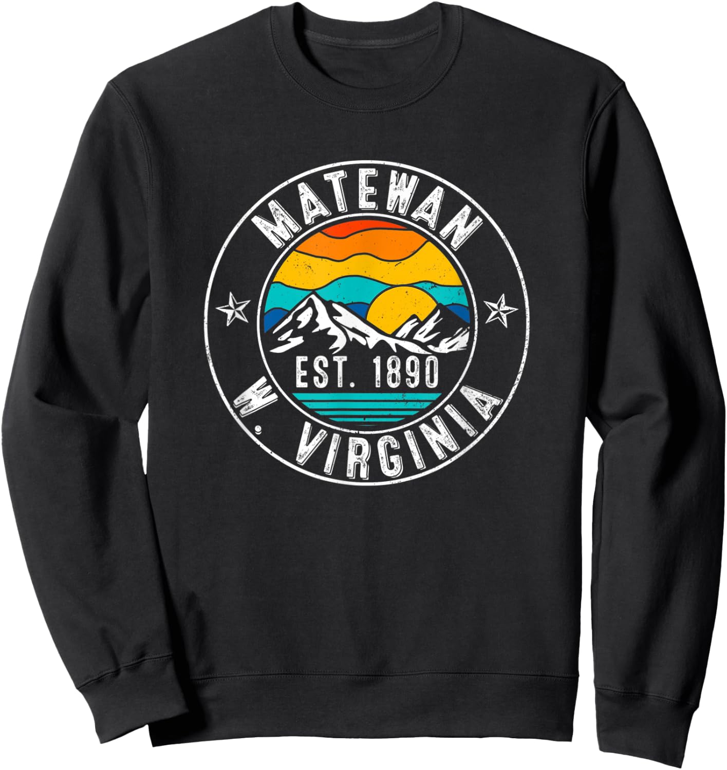Retro 70s 80s Matewan West Virginia WV Sweatshirt - Sweatshirt | Black