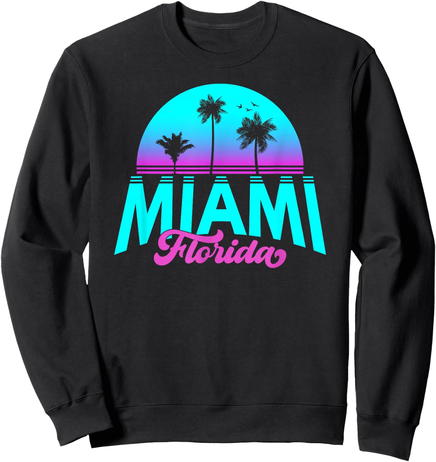 Miami Florida Retro Vintage Sunset Sweatshirt - Sweatshirt | Black