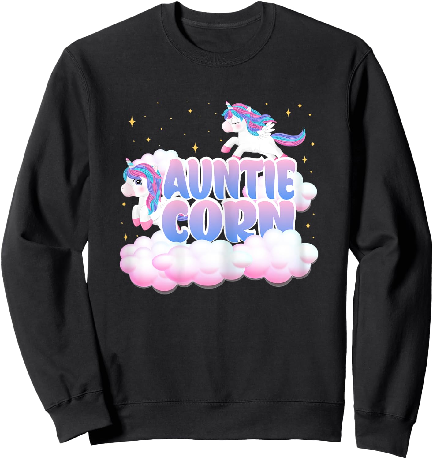 Auntie Corn Unicorn Clouds Unicorns Themed Birthday Sweatshirt - Sweatshirt | Black