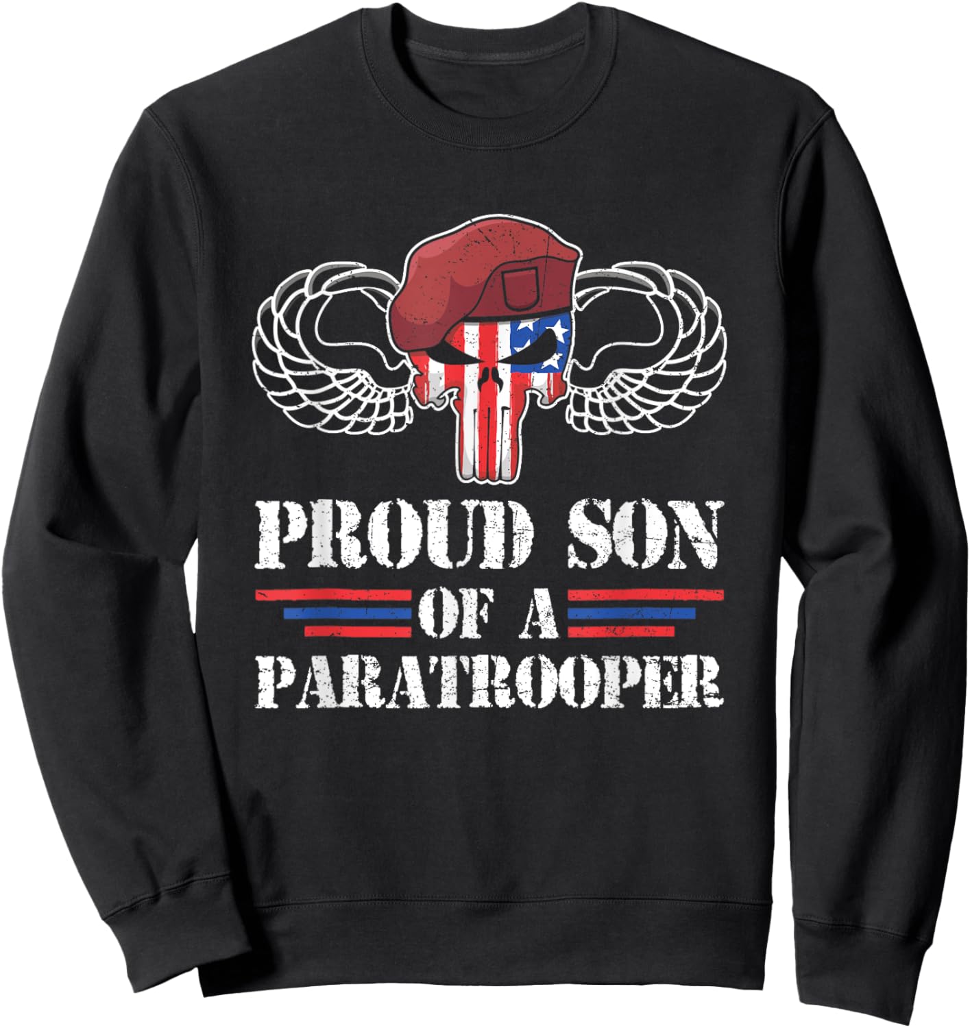 Proud Son Of A Paratrooper US Airborne Family Matching Sweatshirt - Sweatshirt | Black