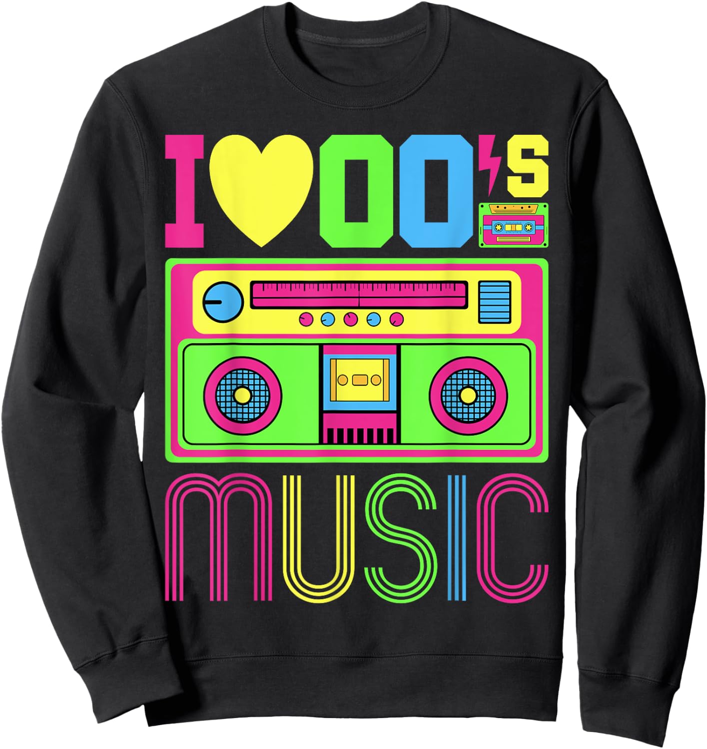 I Love 00's Music Early 2000s Hip Hop Outfit Aughts Fashion Sweatshirt - Sweatshirt | Black