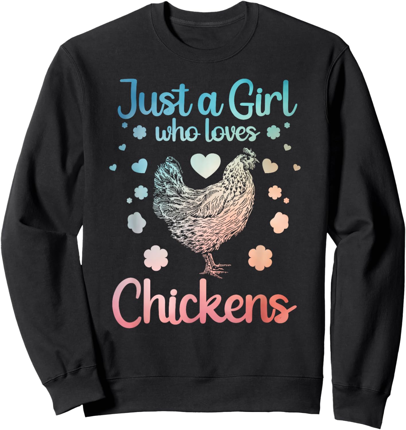 Funny Girl Chicken Design For Kids Women Mom Chicken Lover Sweatshirt - Sweatshirt | Black