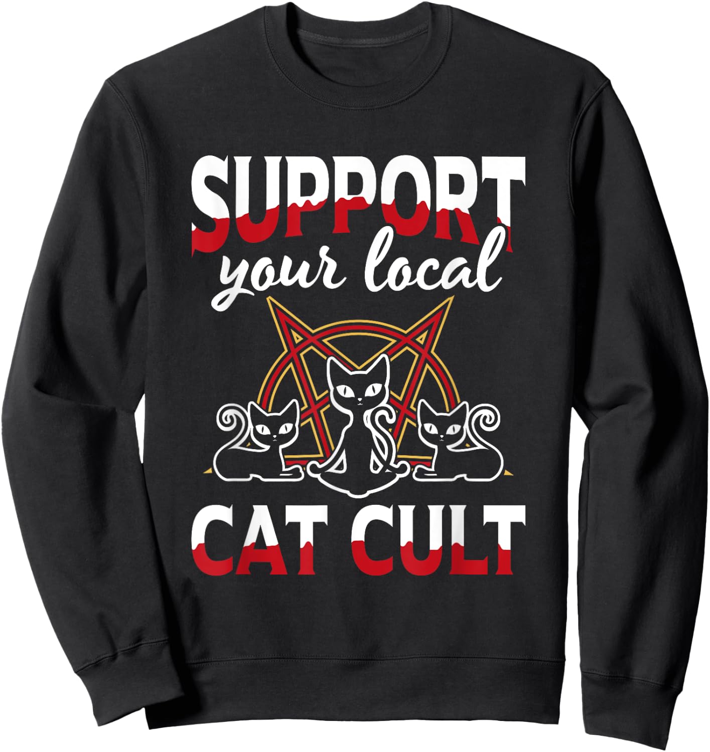 Support Your Local Cat Cult Gothic Baphomet Occult Demon Cat Sweatshirt - Sweatshirt | Black
