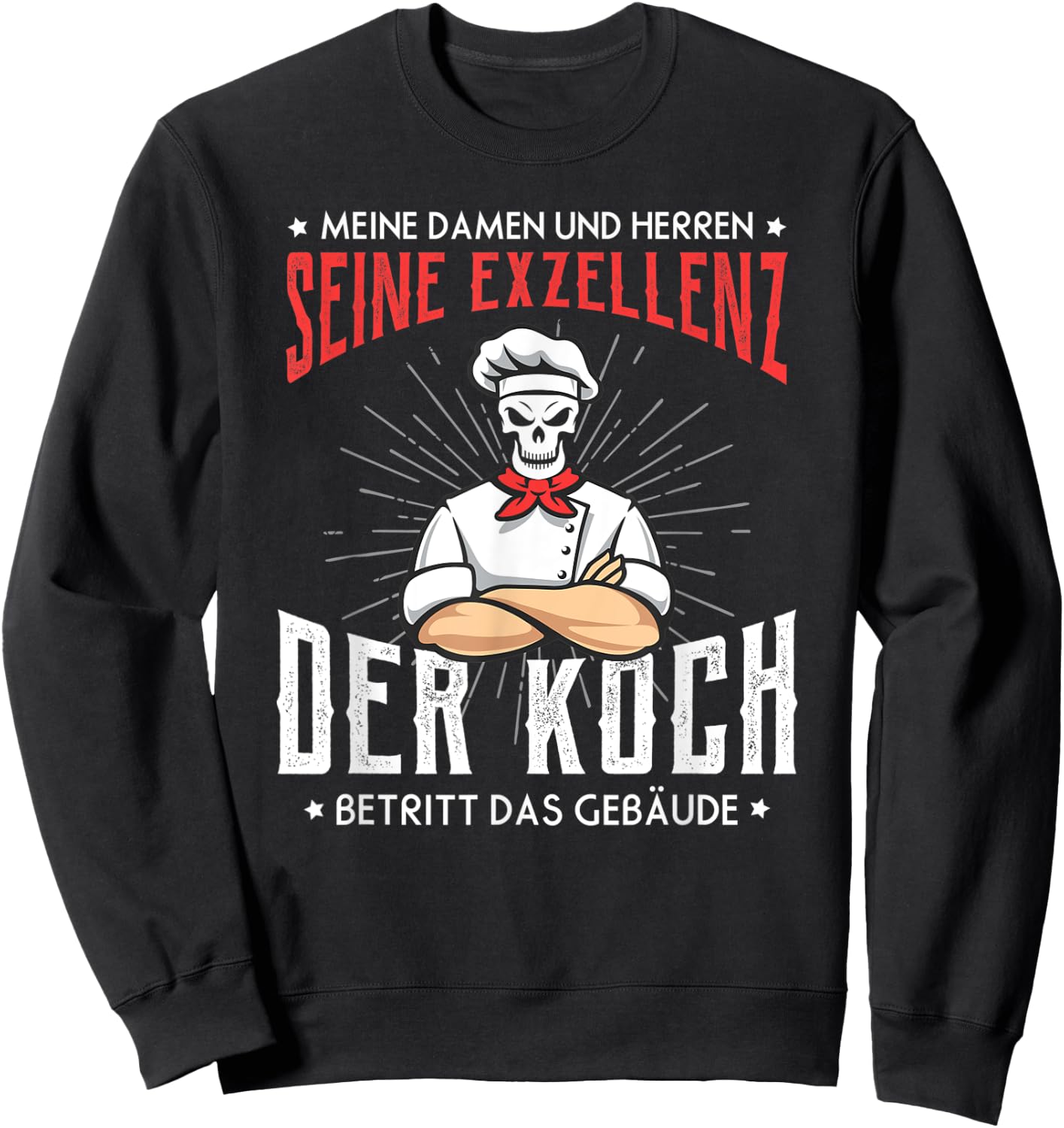 Excellence Cook Enters the Building, Chefs Kitchen Skull Sweatshirt - Sweatshirt | Black