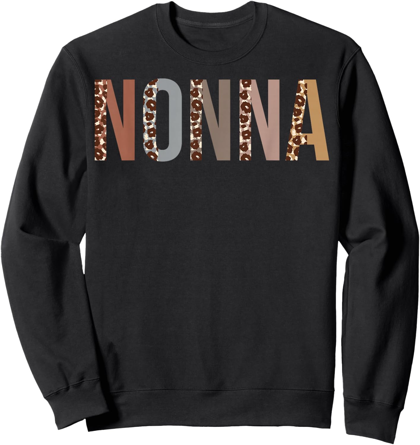 Nonna Leopard Print Mom Cute Mothers Day Funny Grandma Sweatshirt - Sweatshirt | Black