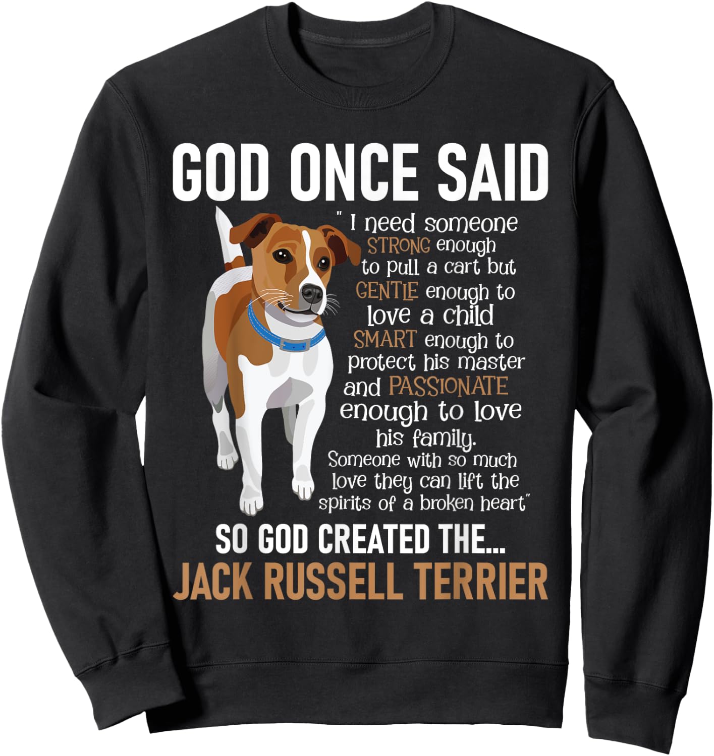 God Created The Jack Russell Terrier - Dog Lover Women Girls Kids Sweatshirt - Sweatshirt | Black