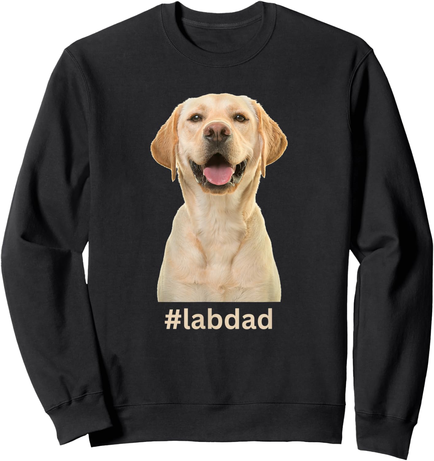 Tan Labrador Retriever Lab Dad Sweatshirt - Sweatshirt | Black