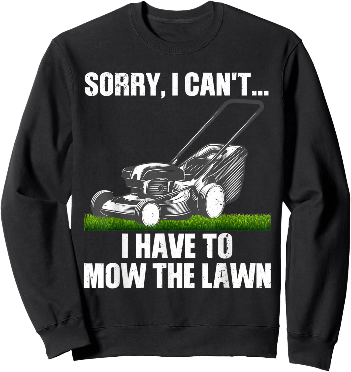 Funny Lawn Mowing Design Women Lawn Mower Mow Mowing Sweatshirt - Sweatshirt | Black