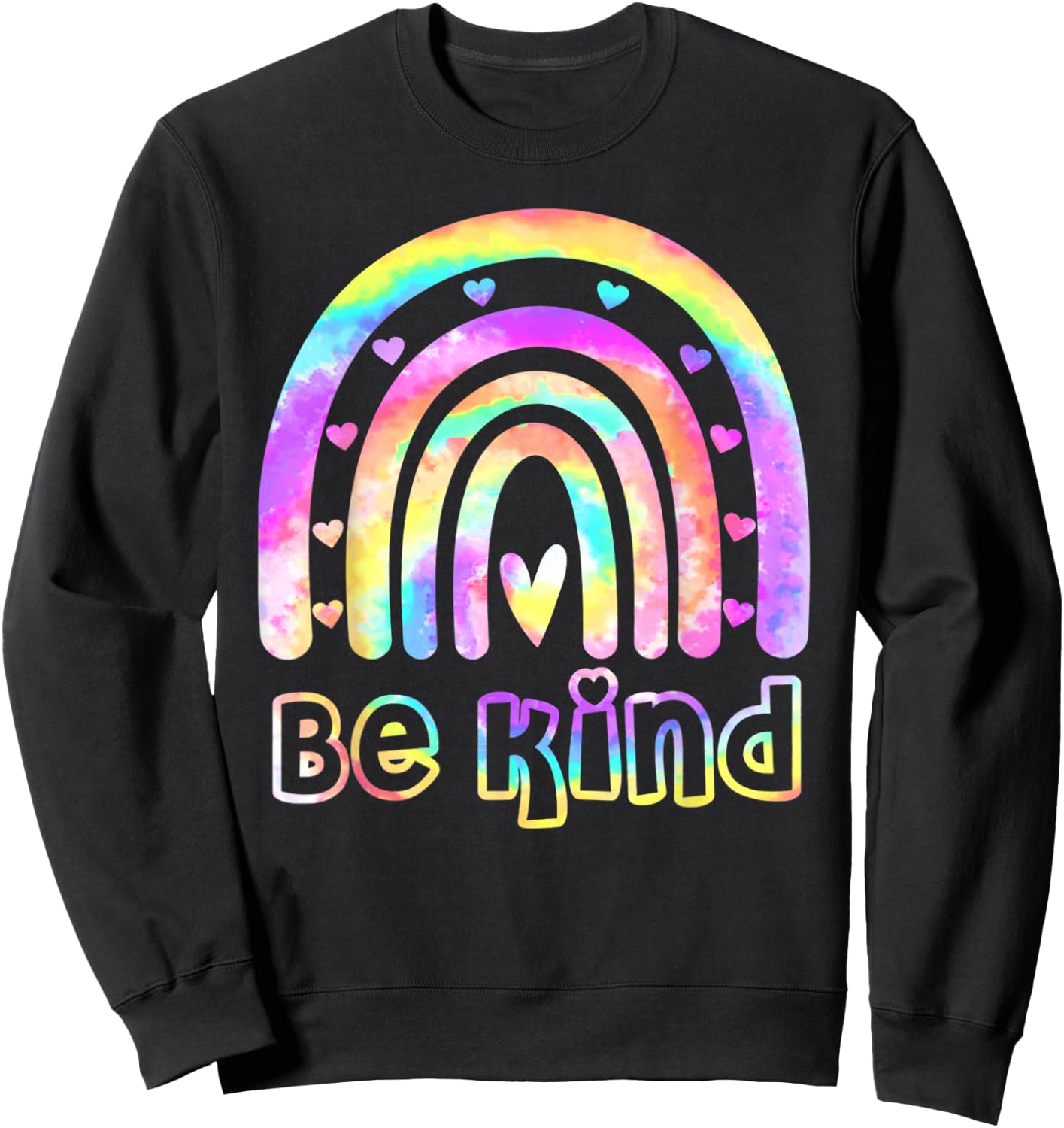 Be Kind Tie Dye Rainbow Choose Kindness Women Kids Girls Sweatshirt - Sweatshirt | Black