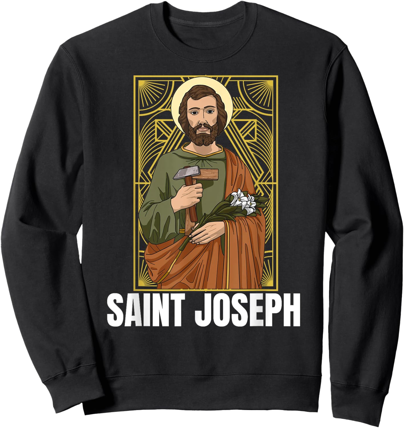 Saint Joseph Catholic Father And Worker Sweatshirt - Sweatshirt | Black