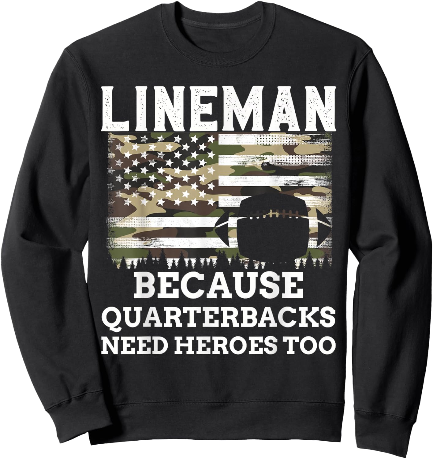 Lineman Football Gift Patriotic American Flag Camouflage Sweatshirt - Sweatshirt | Black