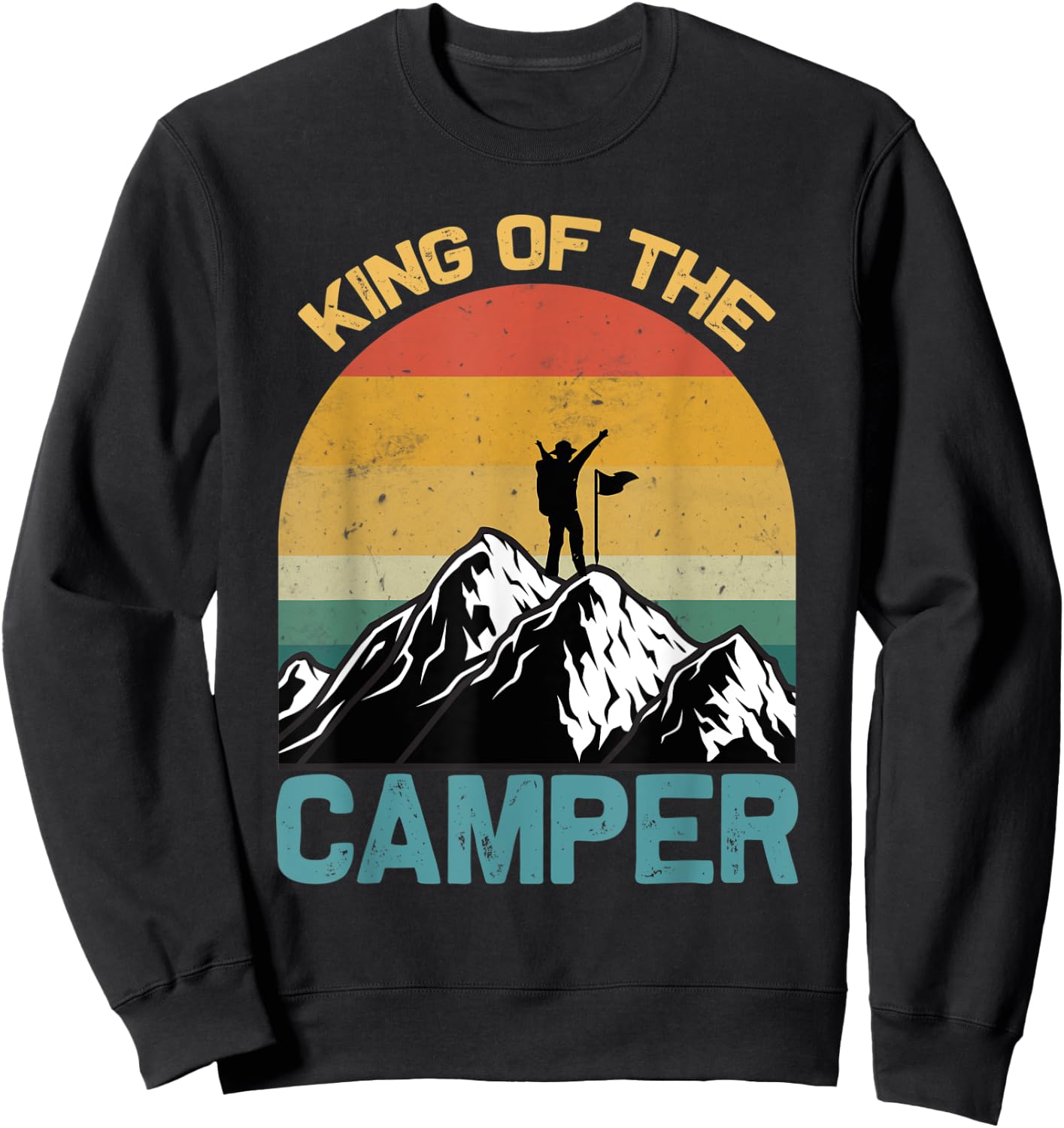 King of the Camper Matching Camping Travel Retro Vintage Sweatshirt - Sweatshirt | Black