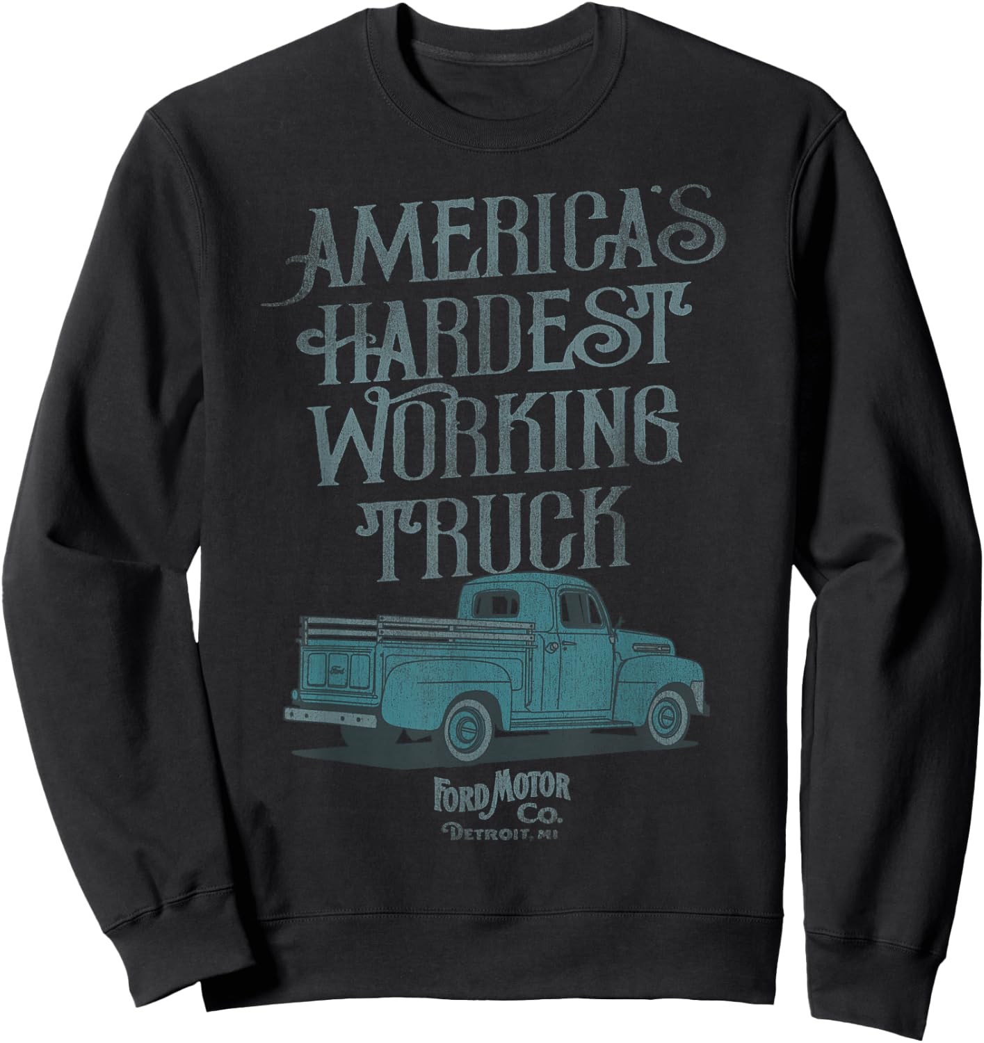 Ford Trucks Vintage America's Hardest Working Truck Sweatshirt - Sweatshirt | Black
