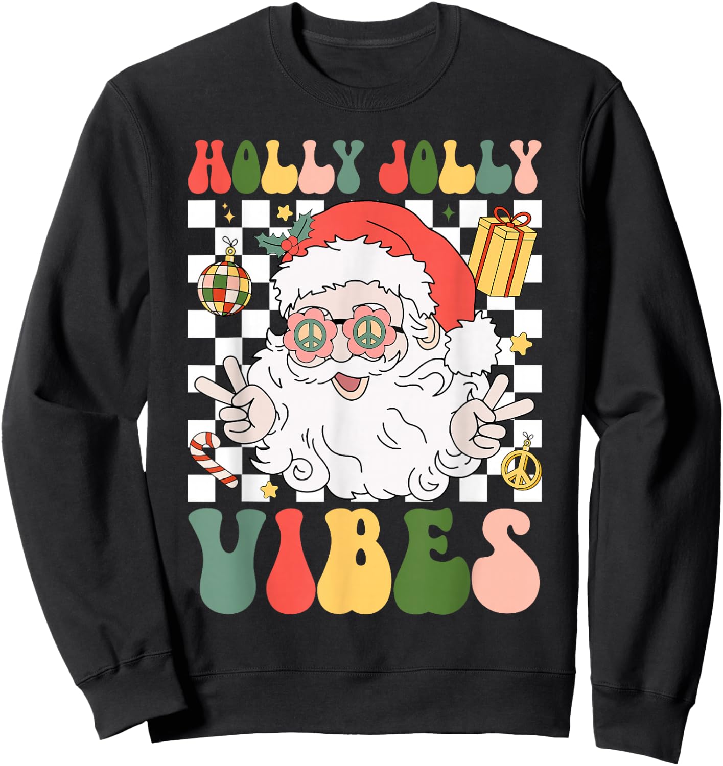 Retro Groovy Holly And Jolly Vibes Peace Santa Xmas Lights Sweatshirt - Sweatshirt | Black