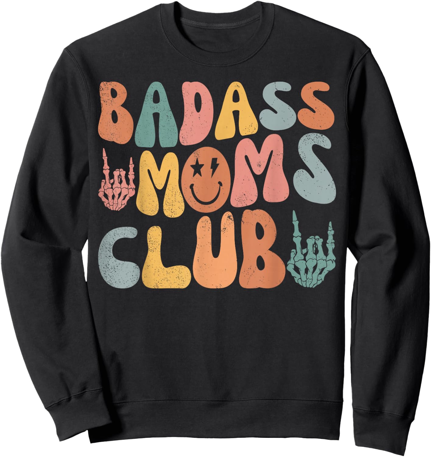 Groovy Badass Moms Club Cool Mom Funny Family Humor Retro Sweatshirt - Sweatshirt | Black